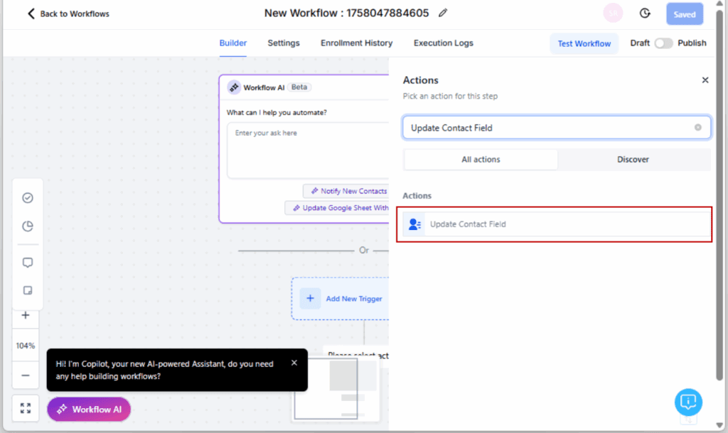 GHL dynamic contact fields
- Add the Update Contact Field Action