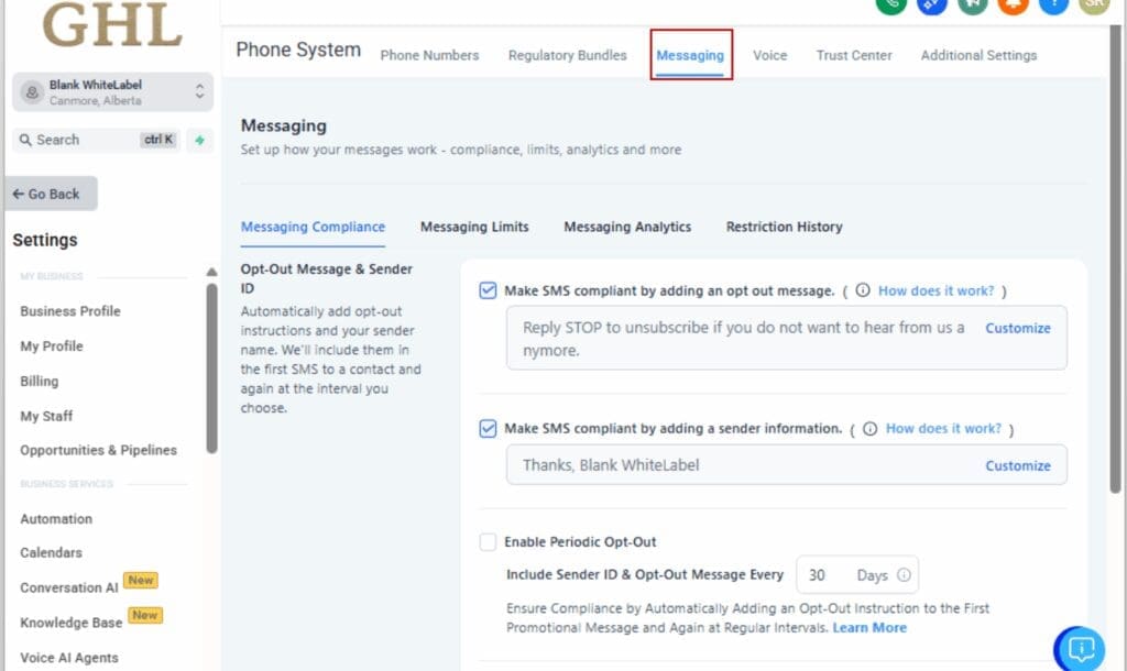 GoHighLevel Phone System Settings
- Configure Messaging Rules