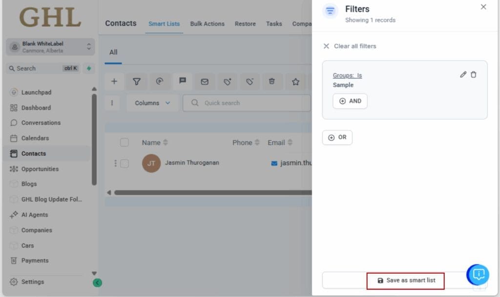 GoHighLevel Smart List Filters
- Save Your Layout & Filters