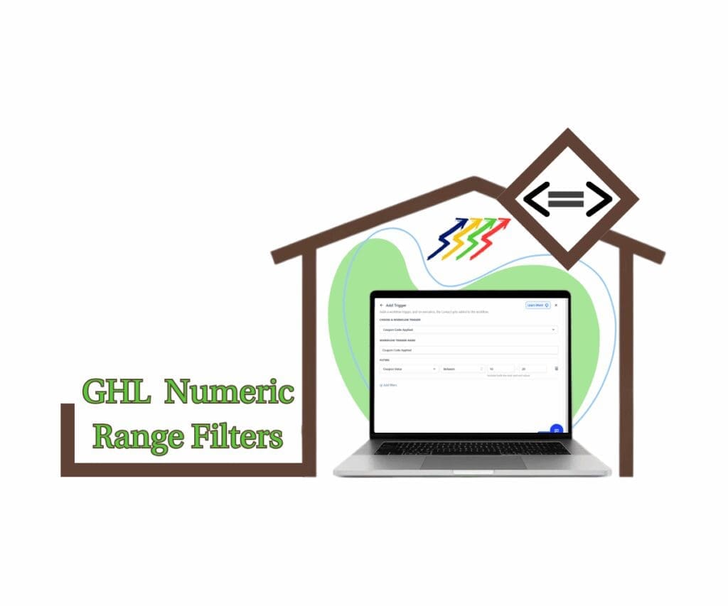 ghl-between-operator-workflow-featured-image Use Numeric Range Filters in GHL Workflows