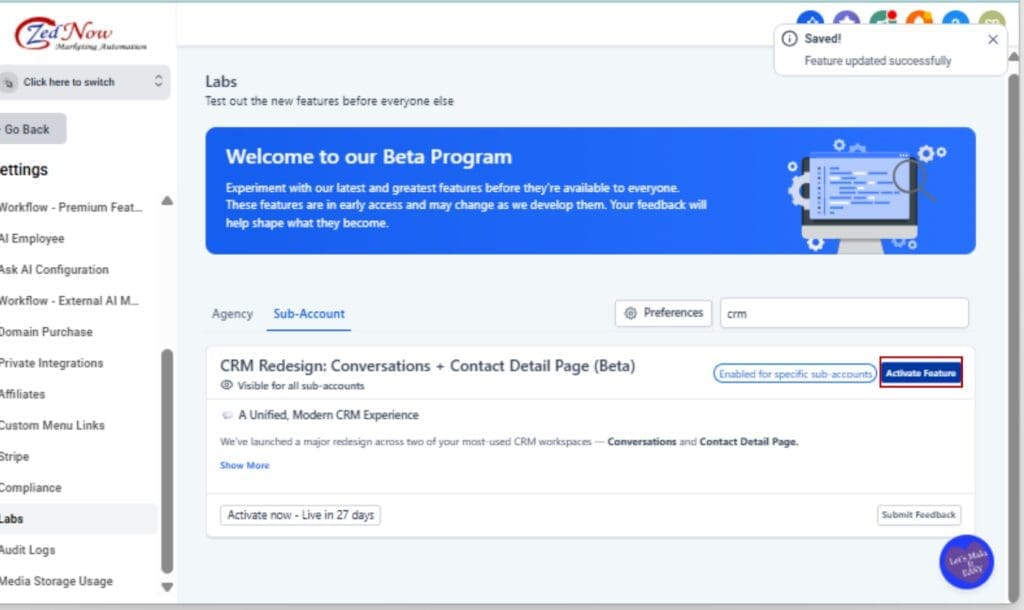 Conversations UI Update
- Locate the CRM Redesign Toggle