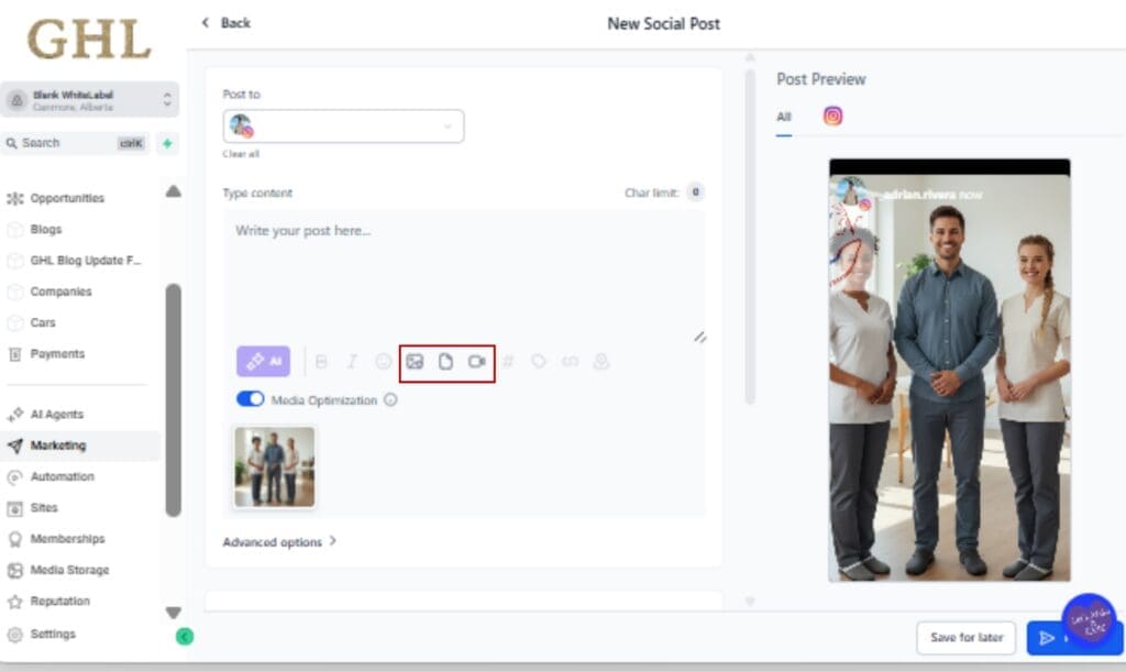 GHL Schedule Instagram Stories
 - Upload Your Media
