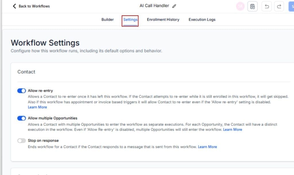 Workflow Builder Settings
 - Access Global Workflow Settings