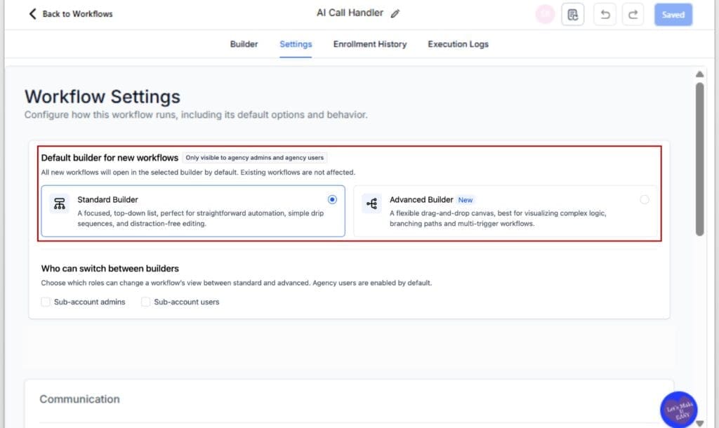 GHL Workflow Builder Settings
 - Set Your Default Builder