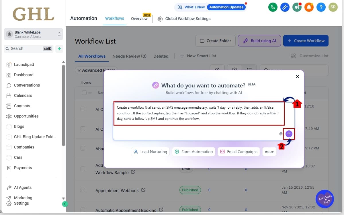 AI workflow editing
 - Add your prompt with if/else action