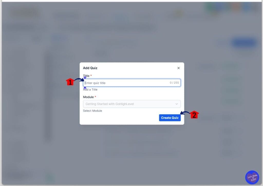 GoHighLevel build online course – Create and Name a Quiz