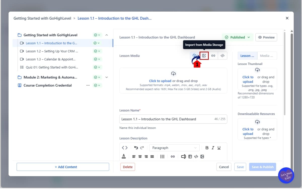 GHL Course media import
- Import Media from Storage
