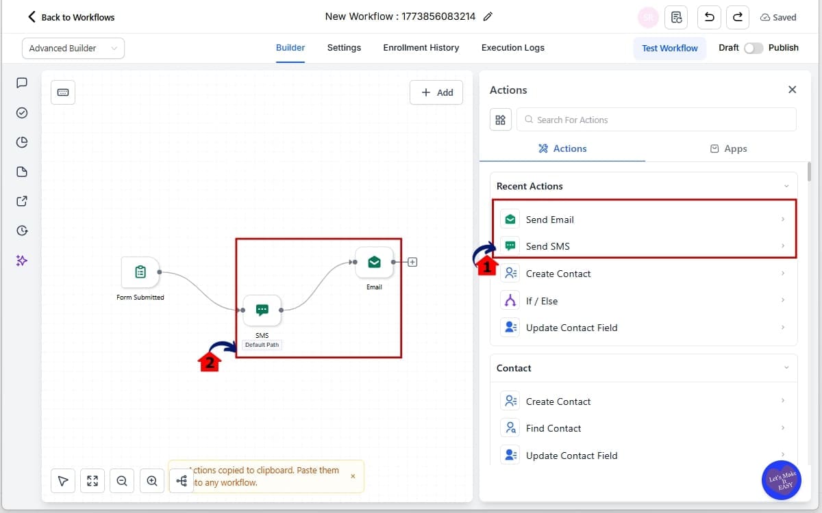 GHL Drag Drop Workflows
 - Add Actions using drag and drop