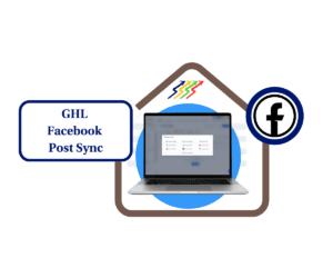 GHL Facebook Post Sync: Auto Import & Insights