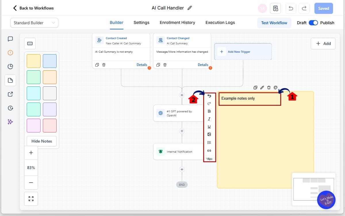 GoHighLevel Workflow Sticky Notes
 - Customize Your Sticky Note in the workflow