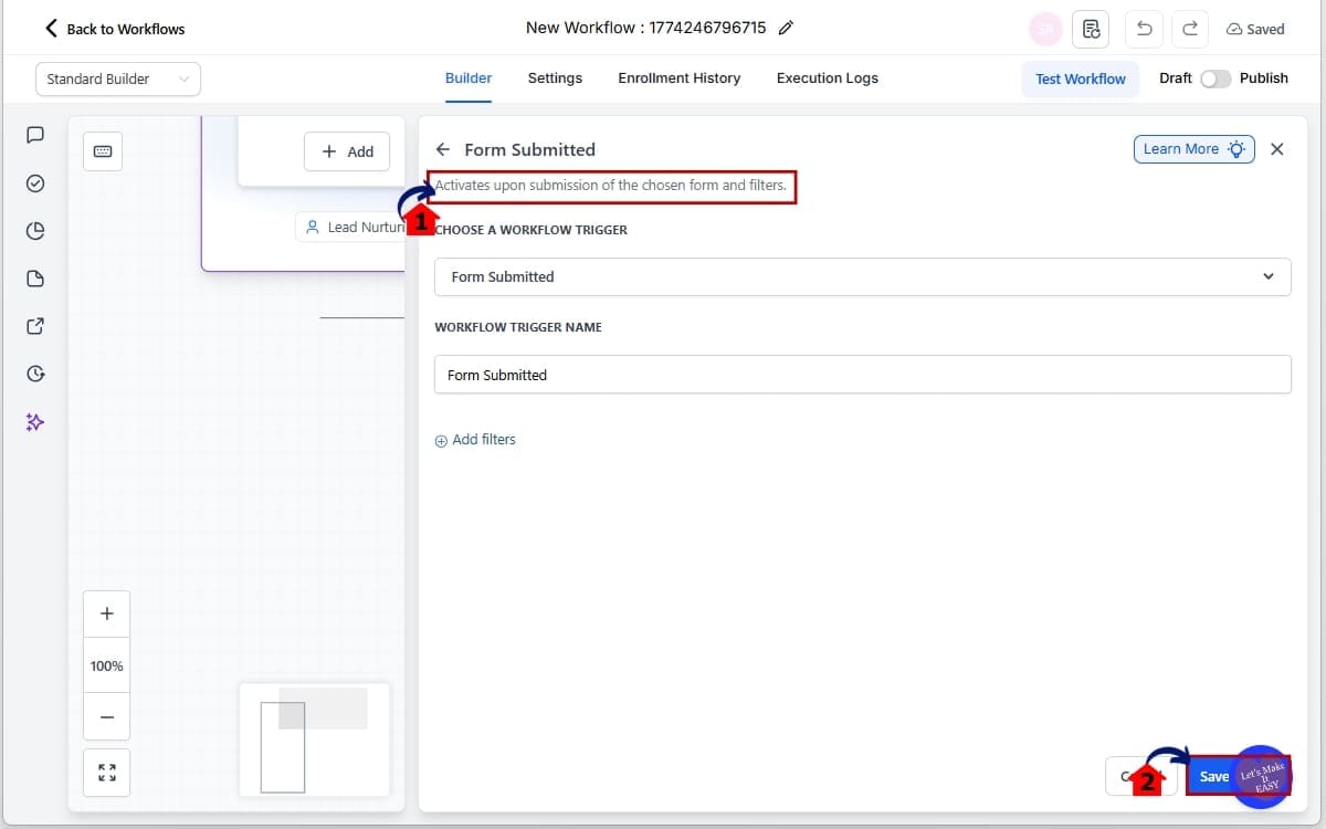 GHL workflow trigger descriptions
 - View the Trigger and Read the Description
