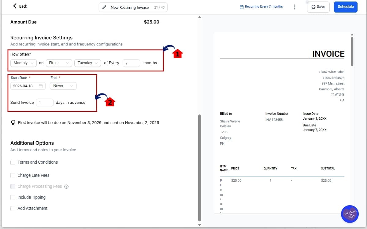 ghl Auto Payment Invoices
 - Choose the Billing Type and Schedule