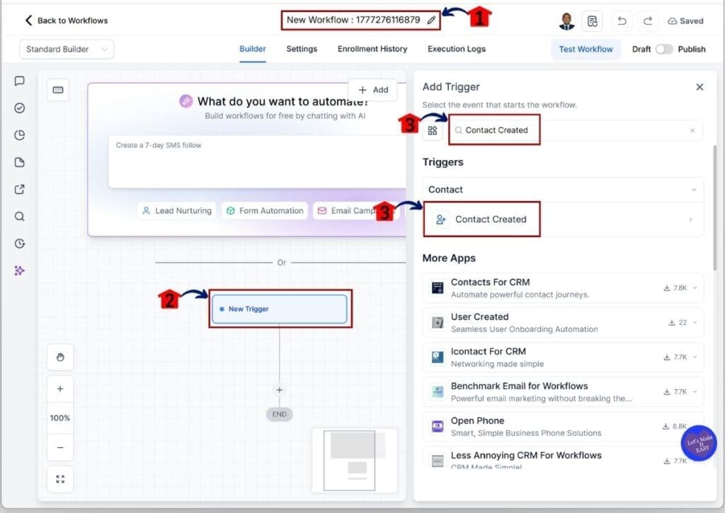 GoHighLevel lead enrichment workflow - Set the Contact Created Trigger after renaming your workflow