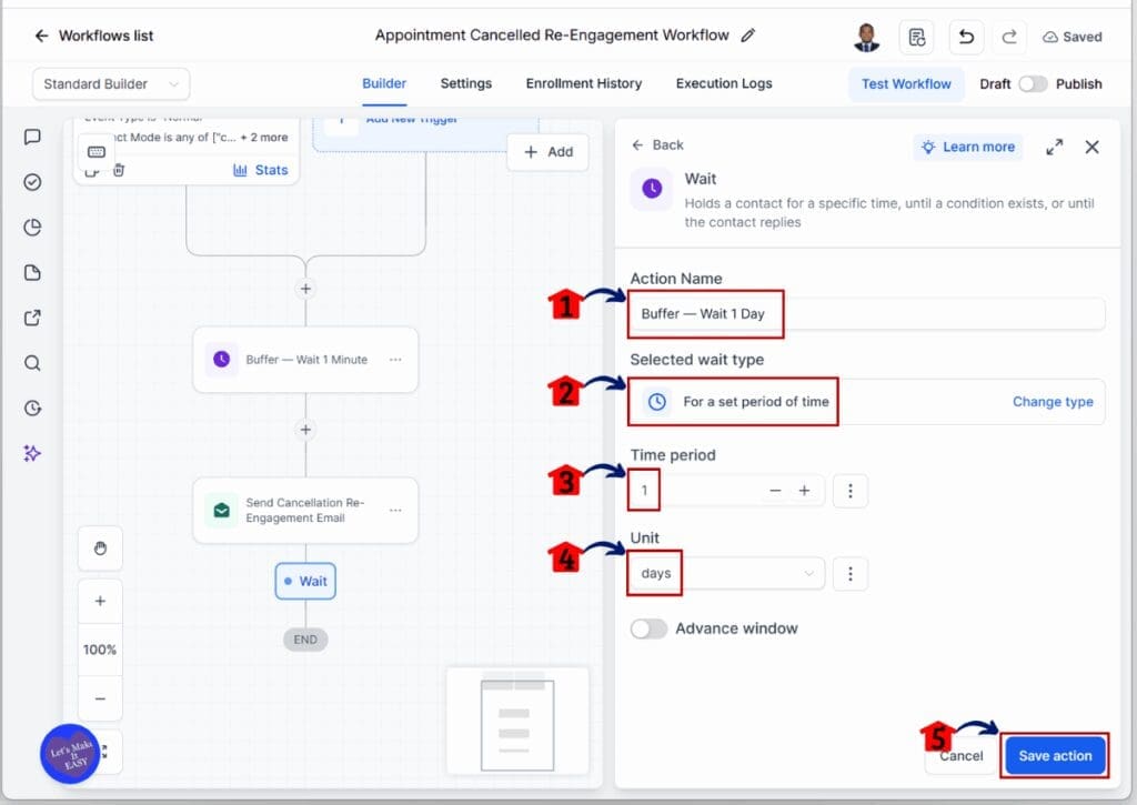 GHL Appointment Cancellation Workflow - Set the Wait Action to One Day