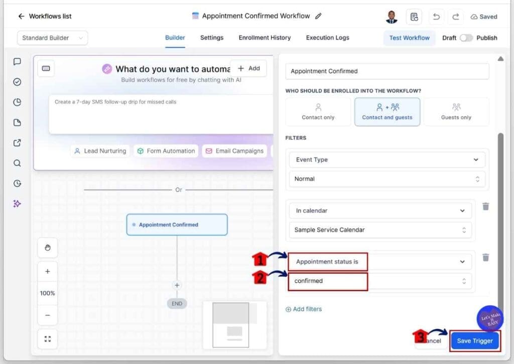 ghl-appointment-intake-form-status GoHighLevel Appointment Intake Form - Filter the Confirmed Appointment Status Before Saving the Trigger