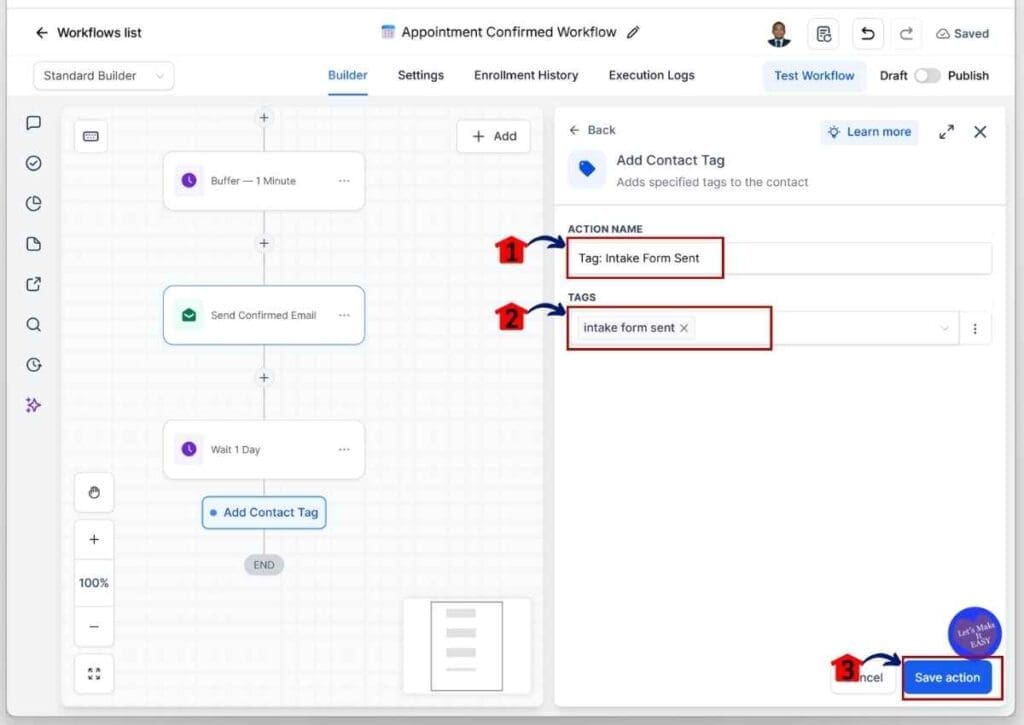 ghl-appointment-intake-form-tag GoHighLevel Appointment Intake Form - Set the Intake Form Sent Tag Before Saving the Action Element