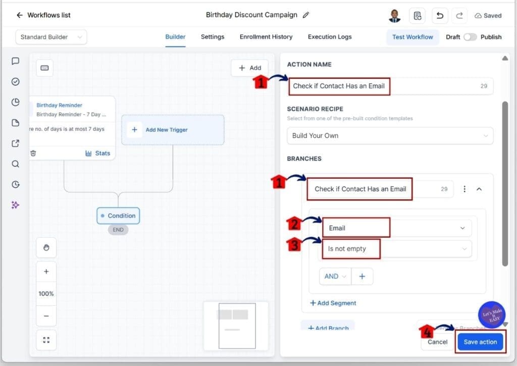 ghl-birthday-email-automation-check Birthday Email Automation - Set the First Branch to Check if the Contact Has an Email Before Saving the Action Element