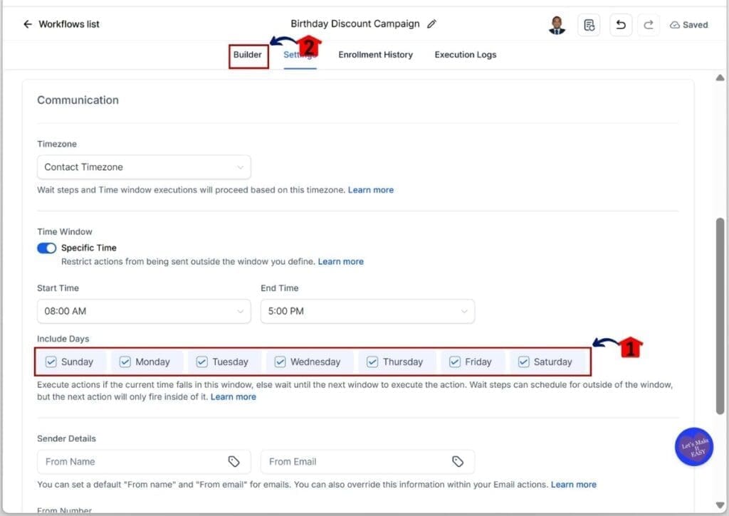 ghl-birthday-email-automation-days GoHighLevel Birthday Email Automation - Turn On the Saturday and Sunday Checkboxes Before Returning to the Workflow Builder