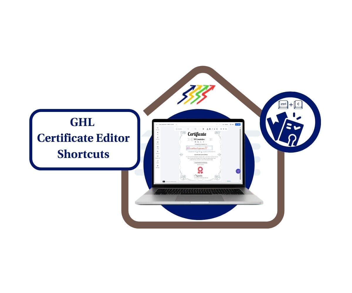 ghl certificate editor shortcuts