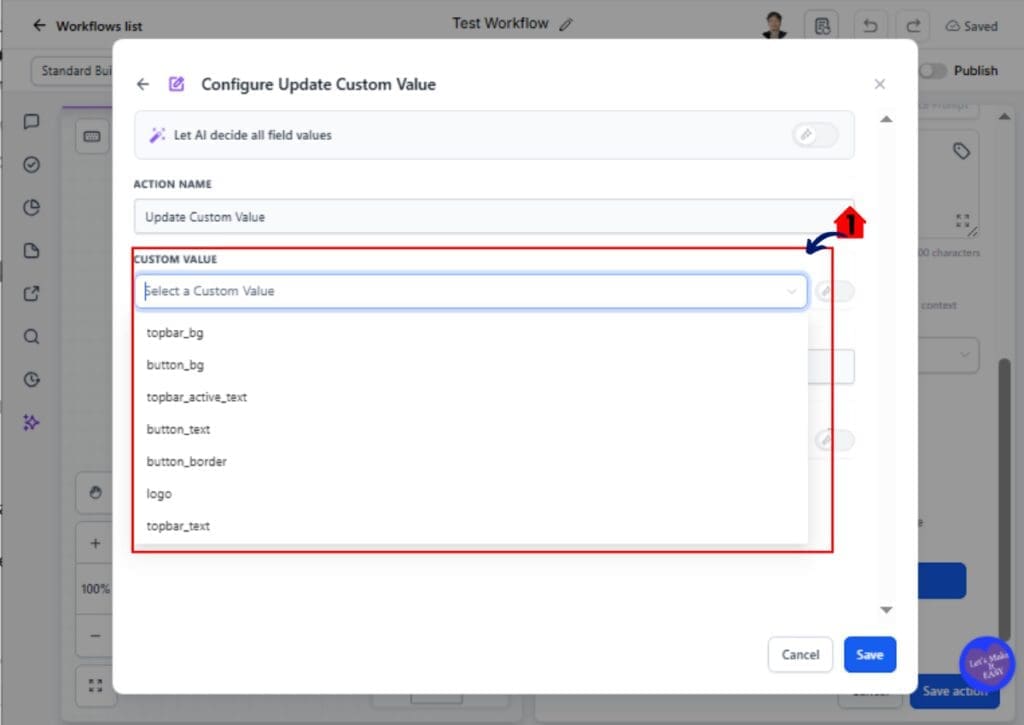 GHL Dynamic Custom Values – Configure the Custom Value field