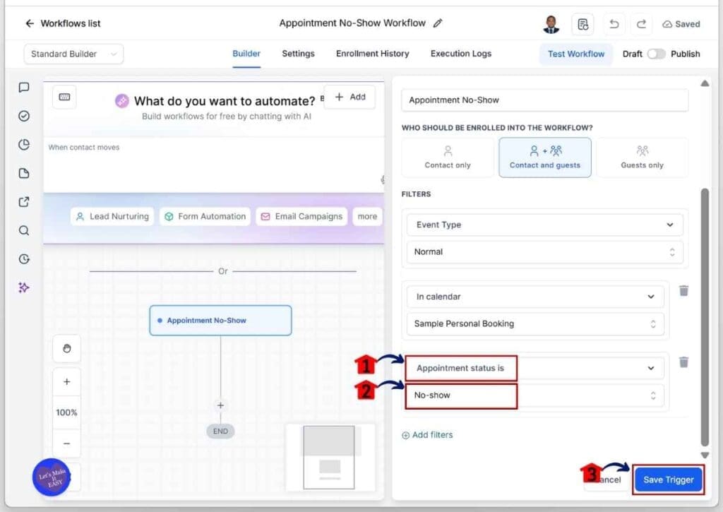 GHL No-Show Recovery - Filter the No-show Appointment Status Before Saving the Trigger