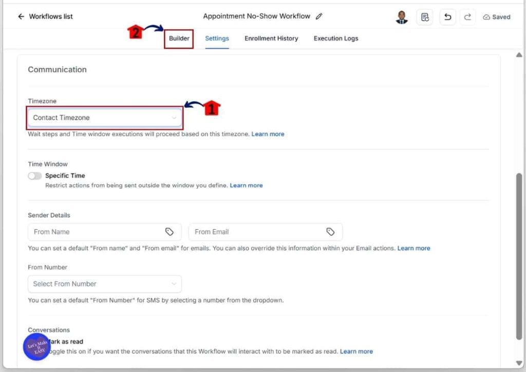 GHL No-Show Recovery - Set the Contact Timezone Before Returning to the Builder