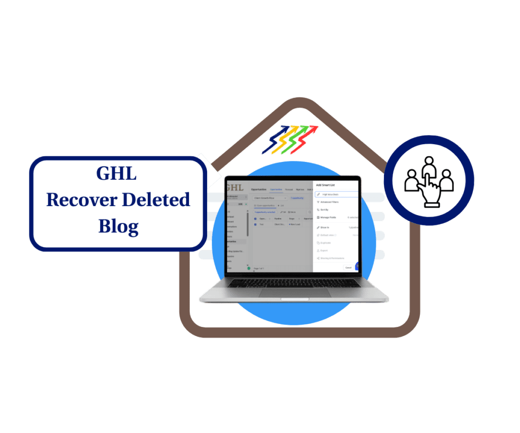 GHL Restore Deleted Blogs: New Safety Feature