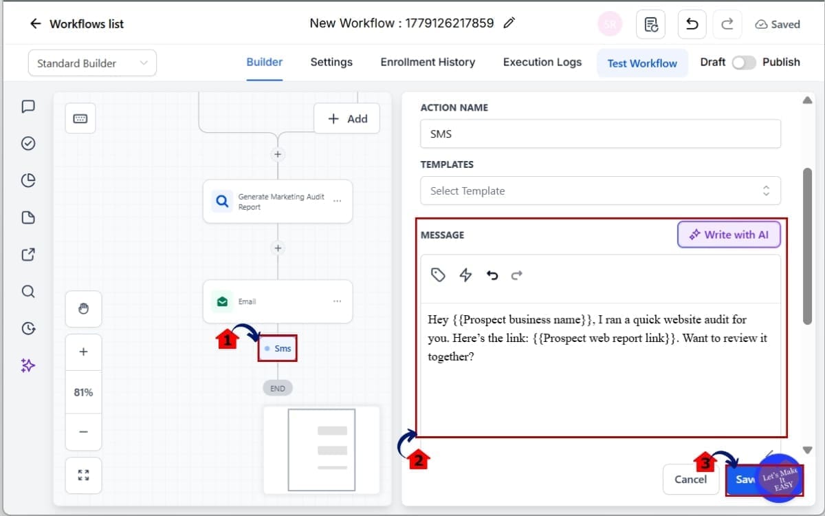 GoHighLevel Marketing Audit Automation
 - Insert Custom Values into SMS (Optional but Recommended)