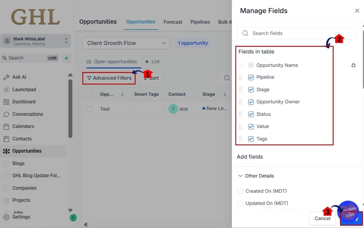 Opportunity Smart Lists
- Build Your Custom View in Opportunities