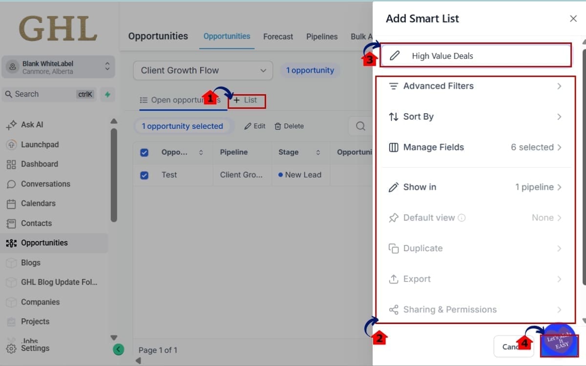 GHL Opportunity Smart Lists
- Save as an Opportunity Smart List