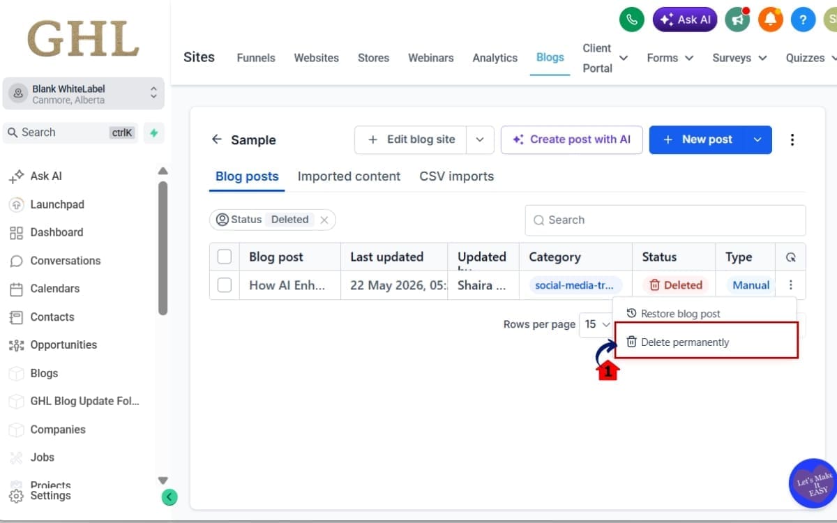 GoHighLevel Recover Deleted Blog
 - Permanently Delete a Blog Post