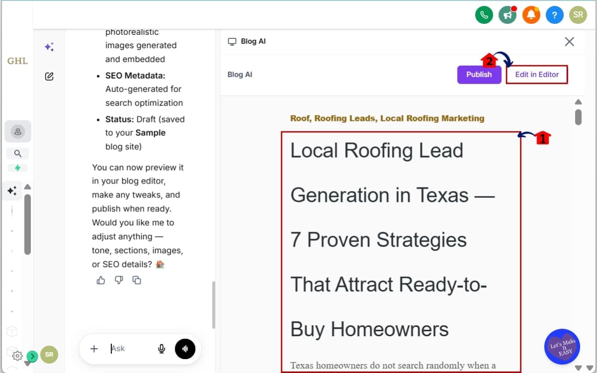GHL AI Blog Generator
 - Generate the Blog Draft and Move the Draft Into the Blog Builder