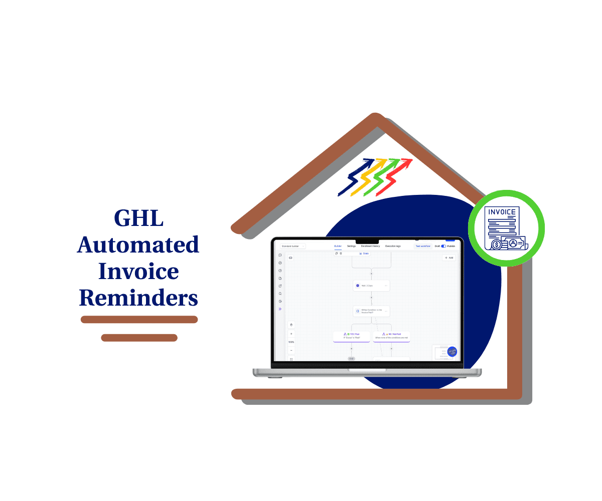 How to Set Up Automated Invoice Reminders in GHL