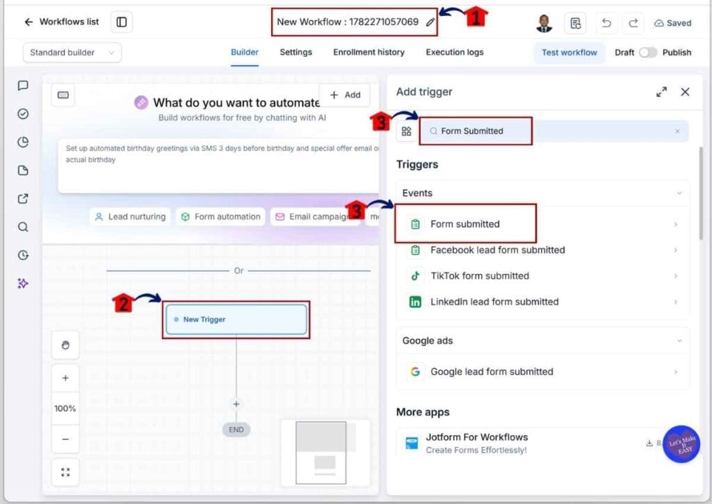 GoHighLevel Email Open Automation - Set the Form Submitted Trigger After Renaming Your Workflow