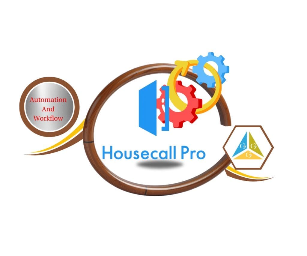 House Call Pro new Triggers and Actions
