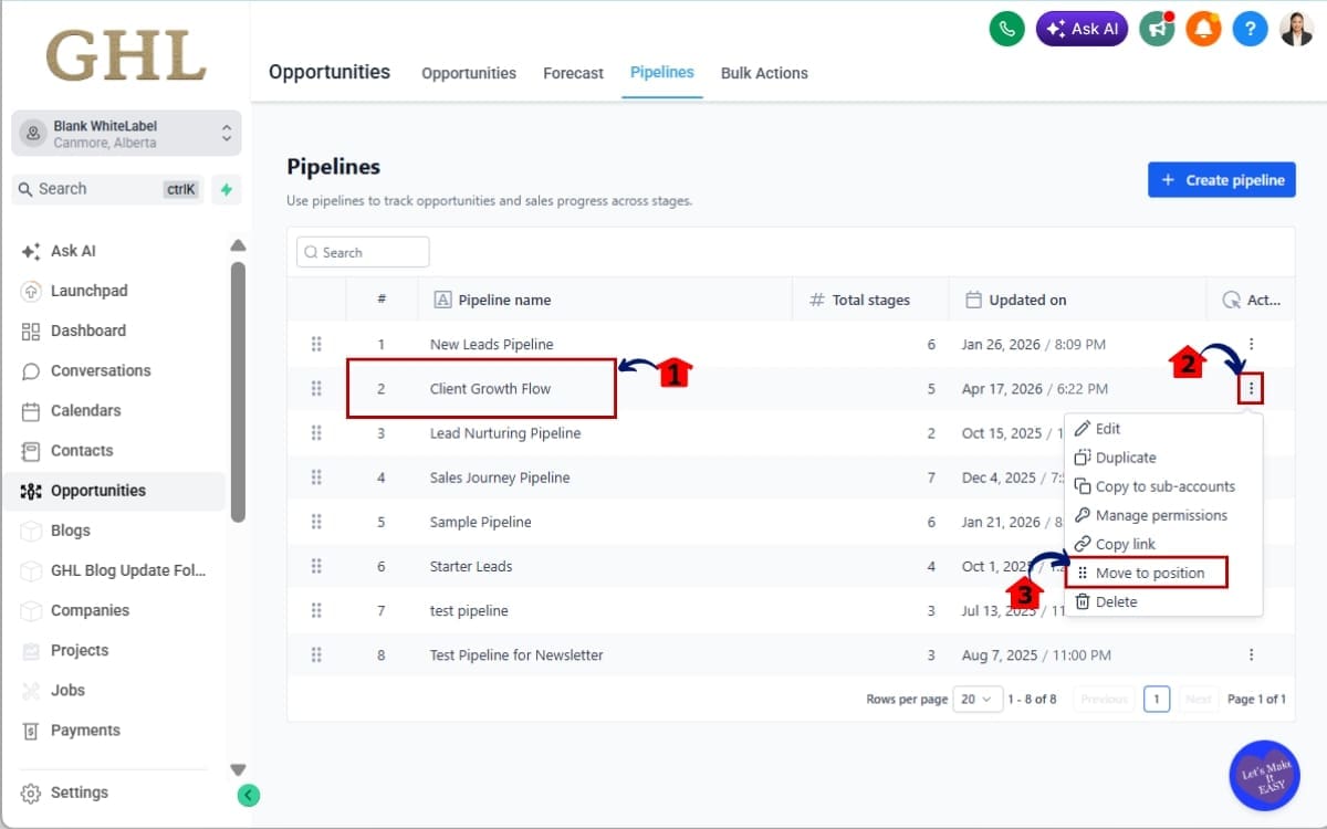 GHL Pipeline Order Management
 - Reorder Pipelines Using Move to Position