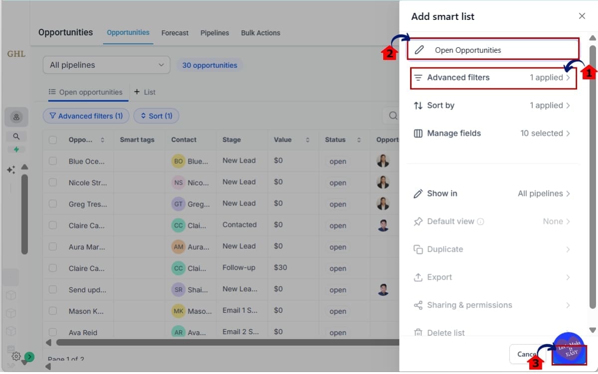 GoHighLevel Sales Pipeline Management
 - Create a Smartlist in Pipeline