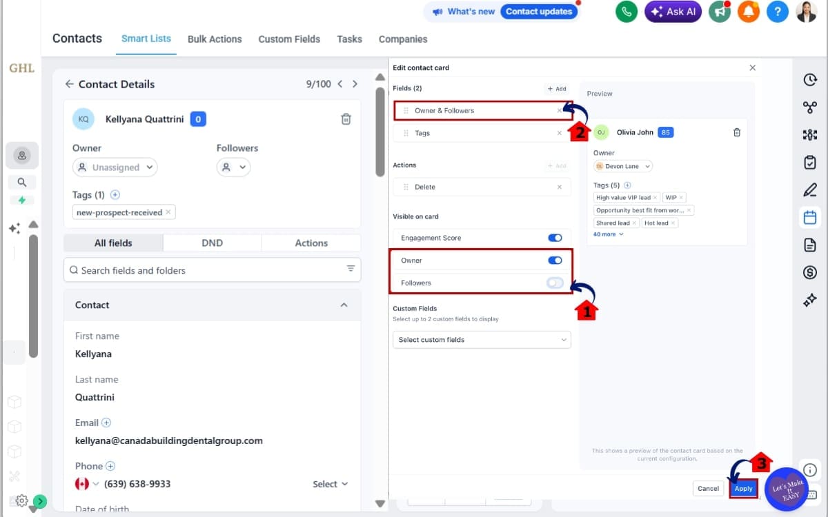 GHL Contact Page Customization
 - Configure Owners and Followers