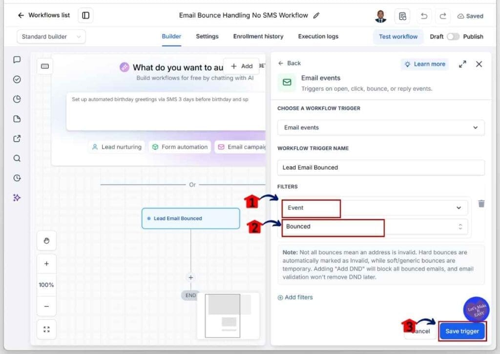 GHL Invalid Email Leads - Set the Bounced Event as the Filter Before Saving the Trigger
