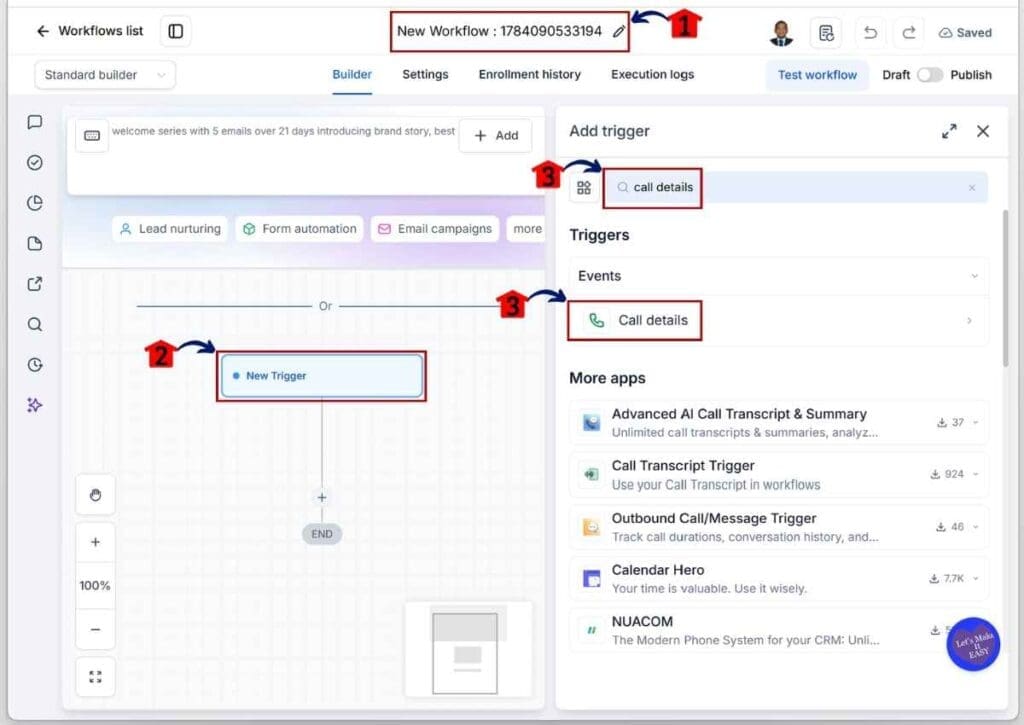 GHL Missed Calls Automation - Set the Call Details Trigger