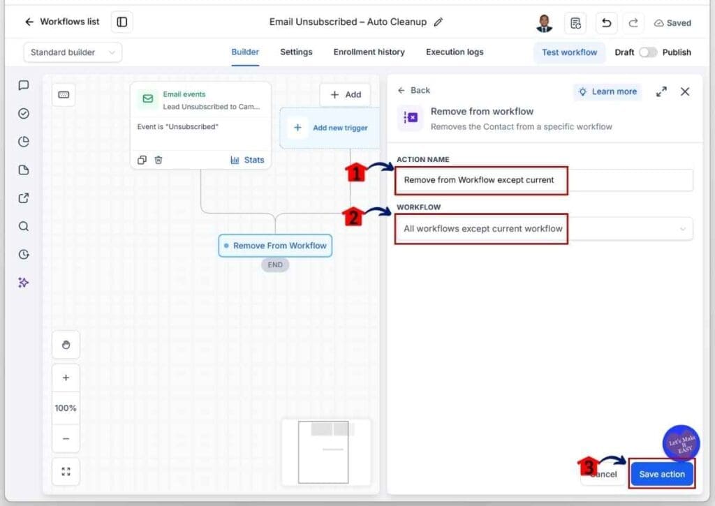 Unsubscribe automation - Choose All Workflows Except Current Workflow.