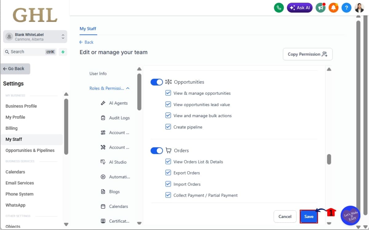 GHL Pipeline Creation Permissions
 - Save Your Changes Settings