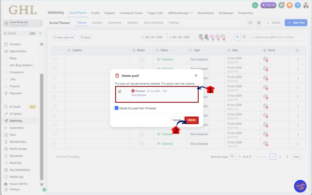 GHL Social Post Deletion
 - Confirm the Deletion